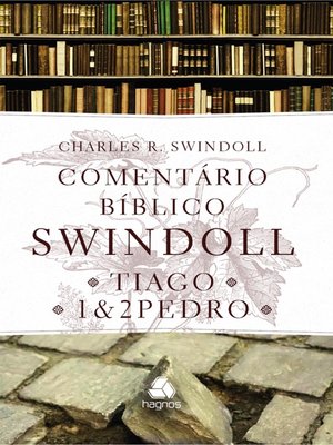 cover image of Comentário Biblico Swindoll--Tiago e 1,2 Pedro